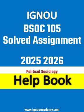 IGNOU BSOC 105 Solved Assignment 2025 2026